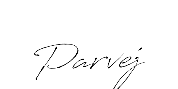 Use a signature maker to create a handwritten signature online. With this signature software, you can design (Antro_Vectra) your own signature for name Parvej. Parvej signature style 6 images and pictures png