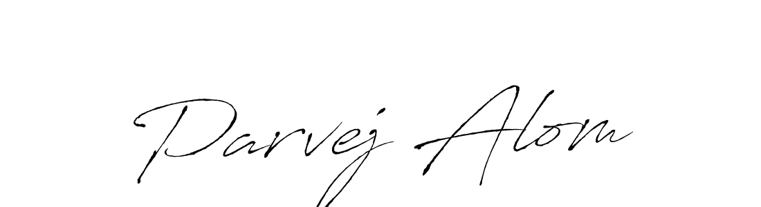 Also You can easily find your signature by using the search form. We will create Parvej Alom name handwritten signature images for you free of cost using Antro_Vectra sign style. Parvej Alom signature style 6 images and pictures png