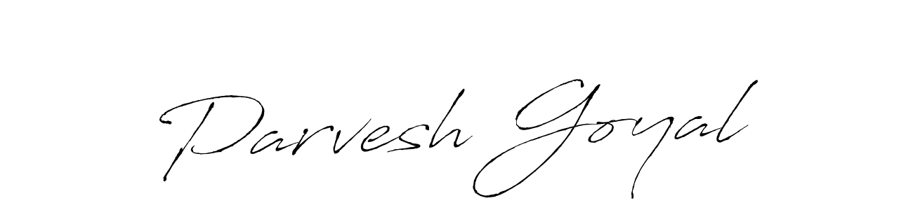 How to make Parvesh Goyal name signature. Use Antro_Vectra style for creating short signs online. This is the latest handwritten sign. Parvesh Goyal signature style 6 images and pictures png