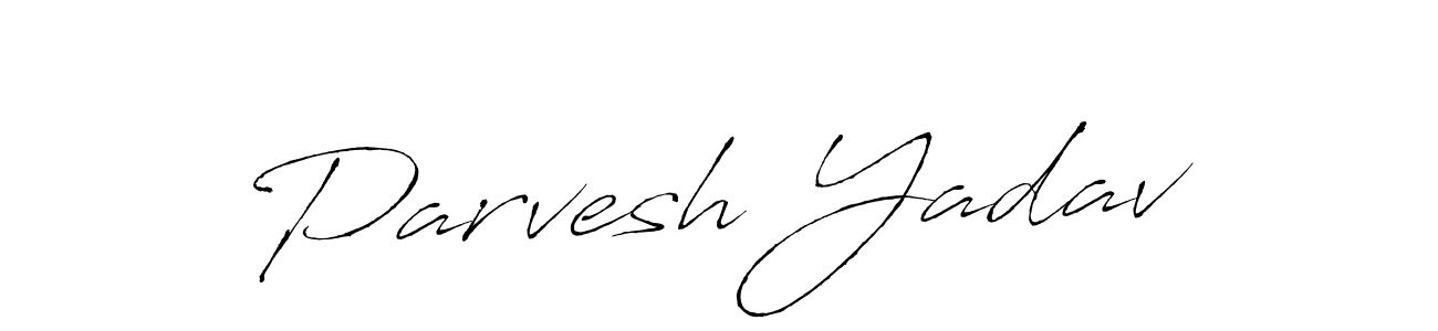 It looks lik you need a new signature style for name Parvesh Yadav. Design unique handwritten (Antro_Vectra) signature with our free signature maker in just a few clicks. Parvesh Yadav signature style 6 images and pictures png