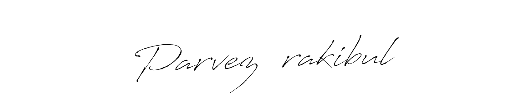 Make a beautiful signature design for name Parvez ★rakibul. With this signature (Antro_Vectra) style, you can create a handwritten signature for free. Parvez ★rakibul signature style 6 images and pictures png