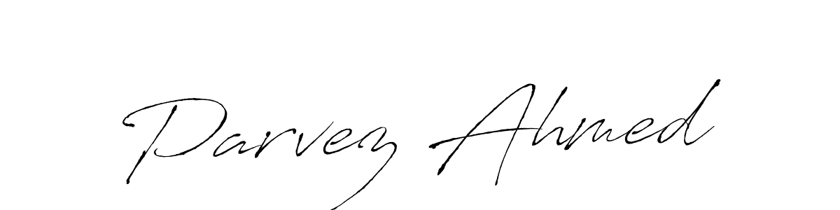 Parvez Ahmed stylish signature style. Best Handwritten Sign (Antro_Vectra) for my name. Handwritten Signature Collection Ideas for my name Parvez Ahmed. Parvez Ahmed signature style 6 images and pictures png