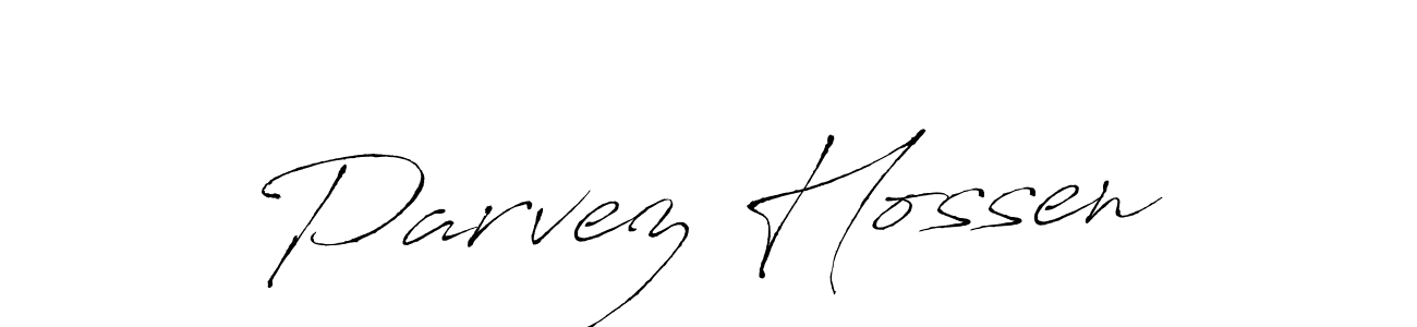 The best way (Antro_Vectra) to make a short signature is to pick only two or three words in your name. The name Parvez Hossen include a total of six letters. For converting this name. Parvez Hossen signature style 6 images and pictures png