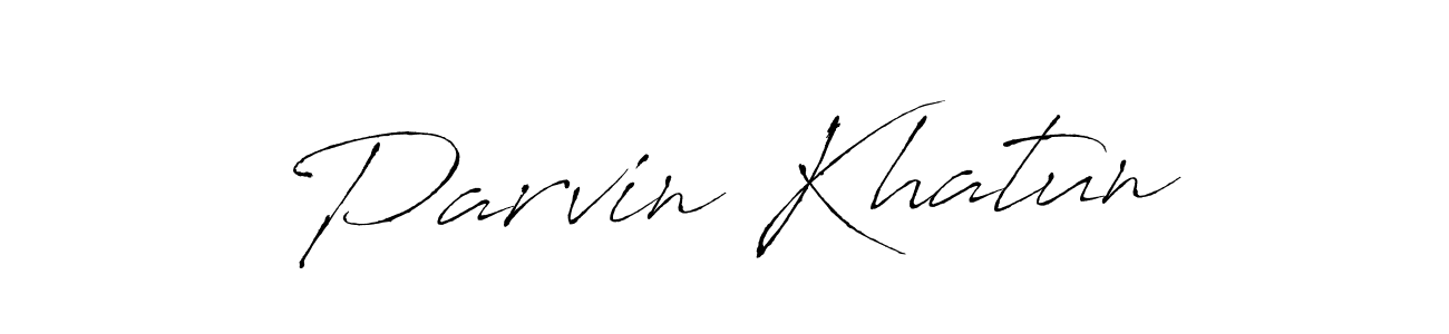 You should practise on your own different ways (Antro_Vectra) to write your name (Parvin Khatun) in signature. don't let someone else do it for you. Parvin Khatun signature style 6 images and pictures png