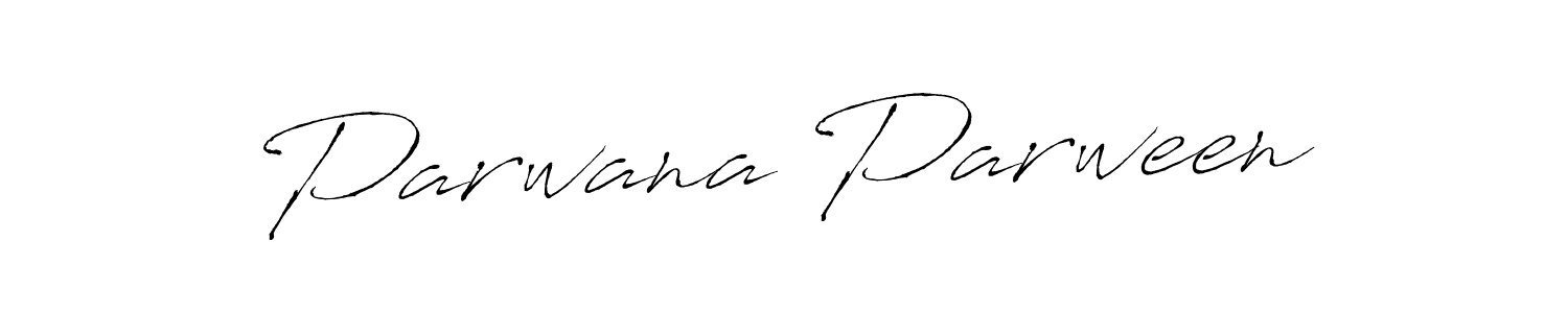 Design your own signature with our free online signature maker. With this signature software, you can create a handwritten (Antro_Vectra) signature for name Parwana Parween. Parwana Parween signature style 6 images and pictures png