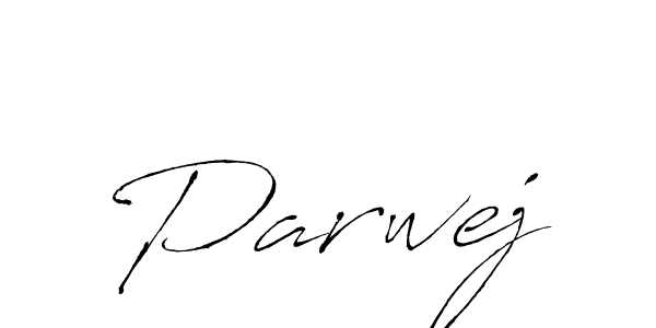 Create a beautiful signature design for name Parwej. With this signature (Antro_Vectra) fonts, you can make a handwritten signature for free. Parwej signature style 6 images and pictures png