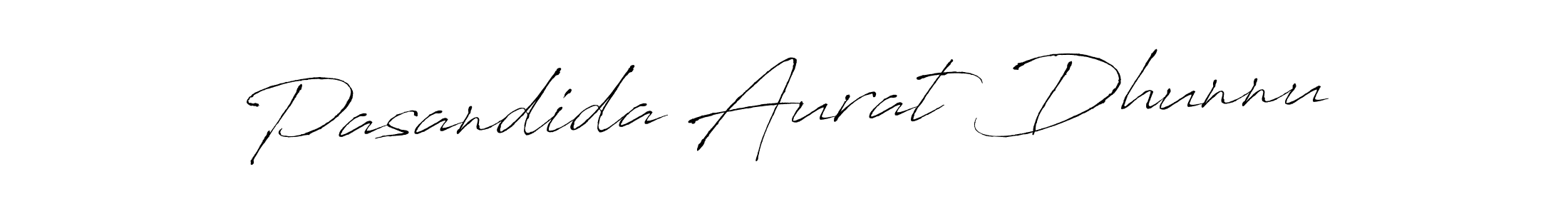 It looks lik you need a new signature style for name Pasandida Aurat Dhunnu. Design unique handwritten (Antro_Vectra) signature with our free signature maker in just a few clicks. Pasandida Aurat Dhunnu signature style 6 images and pictures png