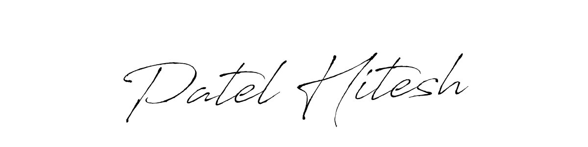 Make a beautiful signature design for name Patel Hitesh. With this signature (Antro_Vectra) style, you can create a handwritten signature for free. Patel Hitesh signature style 6 images and pictures png