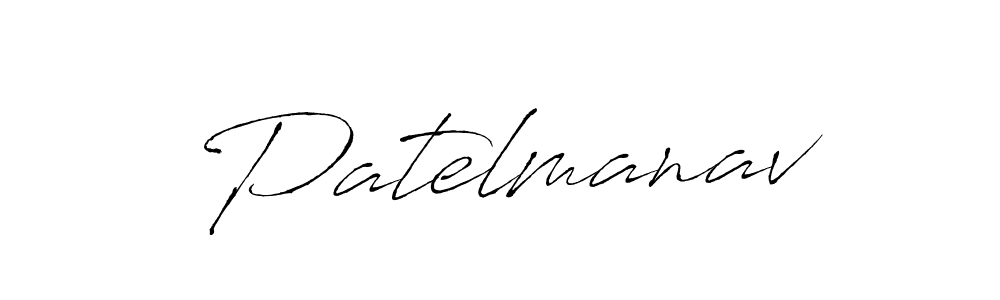 Make a beautiful signature design for name Patelmanav. With this signature (Antro_Vectra) style, you can create a handwritten signature for free. Patelmanav signature style 6 images and pictures png