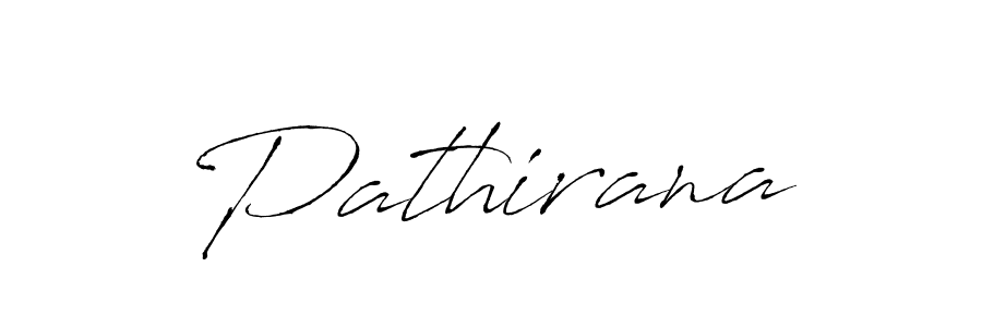 Design your own signature with our free online signature maker. With this signature software, you can create a handwritten (Antro_Vectra) signature for name Pathirana. Pathirana signature style 6 images and pictures png