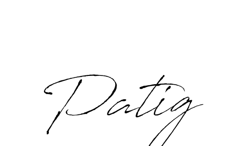 It looks lik you need a new signature style for name Patig. Design unique handwritten (Antro_Vectra) signature with our free signature maker in just a few clicks. Patig signature style 6 images and pictures png