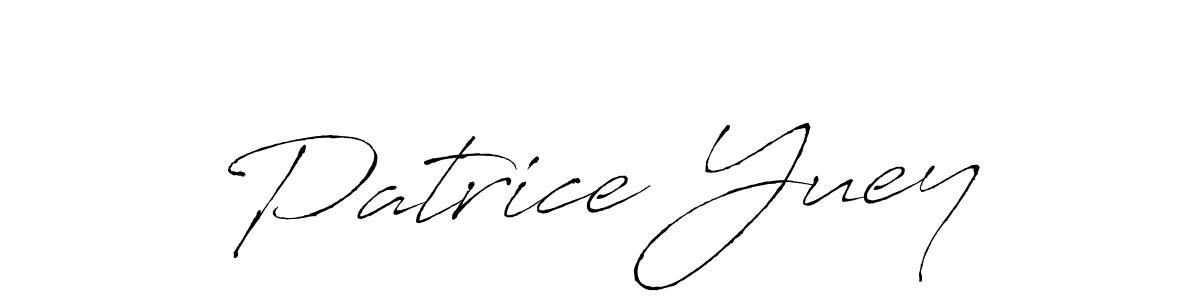 Make a beautiful signature design for name Patrice Yuey. With this signature (Antro_Vectra) style, you can create a handwritten signature for free. Patrice Yuey signature style 6 images and pictures png