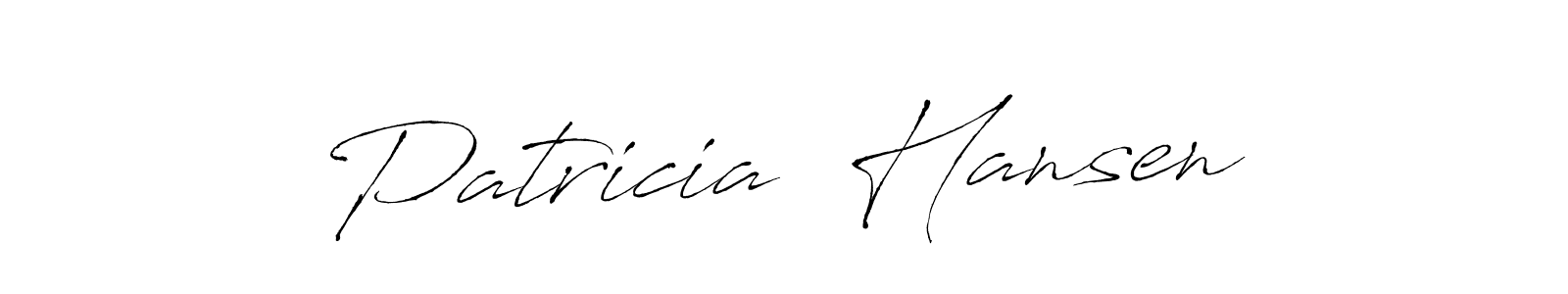 You should practise on your own different ways (Antro_Vectra) to write your name (Patricia  Hansen) in signature. don't let someone else do it for you. Patricia  Hansen signature style 6 images and pictures png