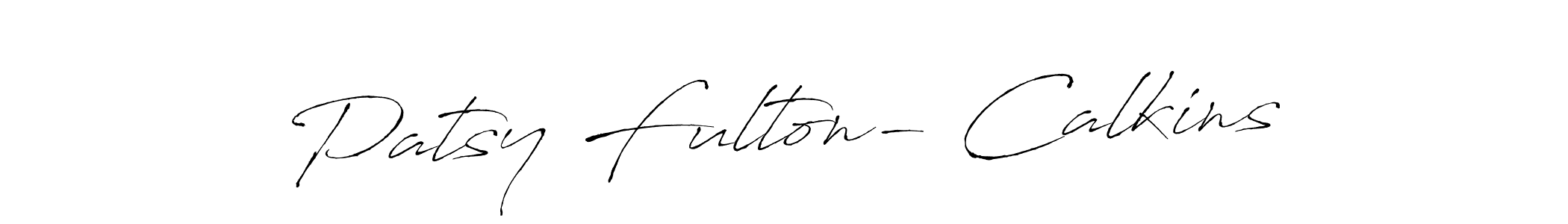 Use a signature maker to create a handwritten signature online. With this signature software, you can design (Antro_Vectra) your own signature for name Patsy Fulton- Calkins. Patsy Fulton- Calkins signature style 6 images and pictures png