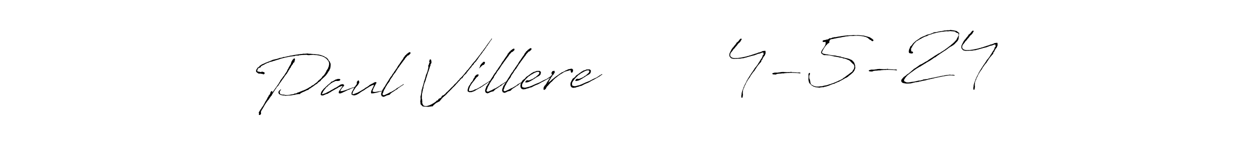 How to make Paul Villere       4-5-24 name signature. Use Antro_Vectra style for creating short signs online. This is the latest handwritten sign. Paul Villere       4-5-24 signature style 6 images and pictures png