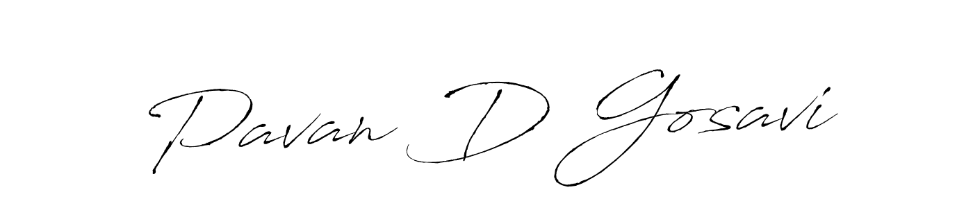 It looks lik you need a new signature style for name Pavan D Gosavi. Design unique handwritten (Antro_Vectra) signature with our free signature maker in just a few clicks. Pavan D Gosavi signature style 6 images and pictures png
