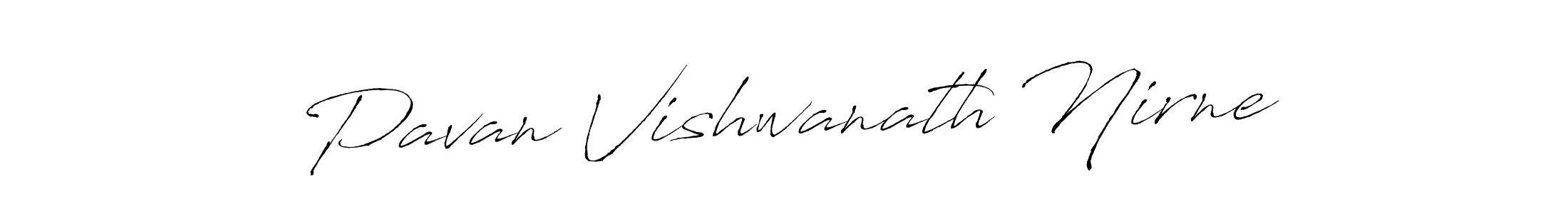 How to make Pavan Vishwanath Nirne signature? Antro_Vectra is a professional autograph style. Create handwritten signature for Pavan Vishwanath Nirne name. Pavan Vishwanath Nirne signature style 6 images and pictures png