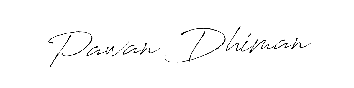 Antro_Vectra is a professional signature style that is perfect for those who want to add a touch of class to their signature. It is also a great choice for those who want to make their signature more unique. Get Pawan Dhiman name to fancy signature for free. Pawan Dhiman signature style 6 images and pictures png