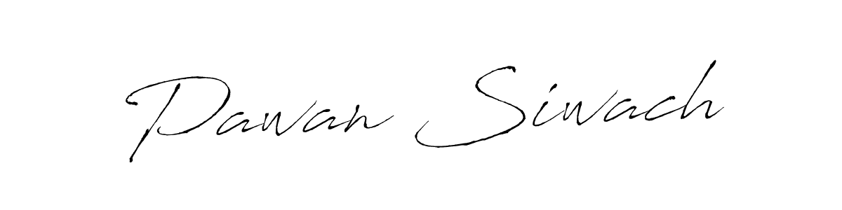 Also we have Pawan Siwach name is the best signature style. Create professional handwritten signature collection using Antro_Vectra autograph style. Pawan Siwach signature style 6 images and pictures png