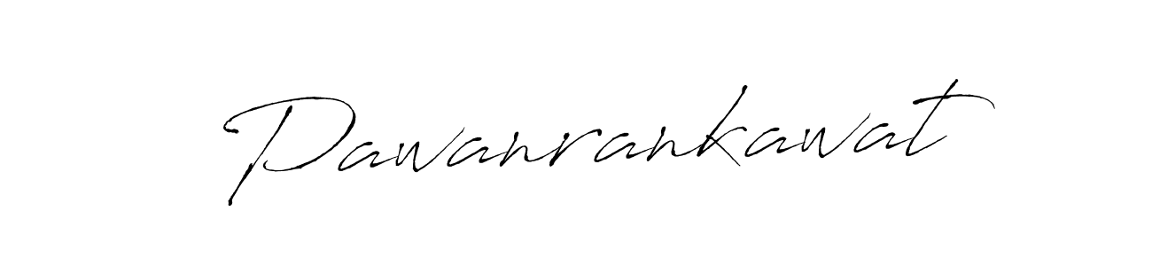 How to make Pawanrankawat signature? Antro_Vectra is a professional autograph style. Create handwritten signature for Pawanrankawat name. Pawanrankawat signature style 6 images and pictures png