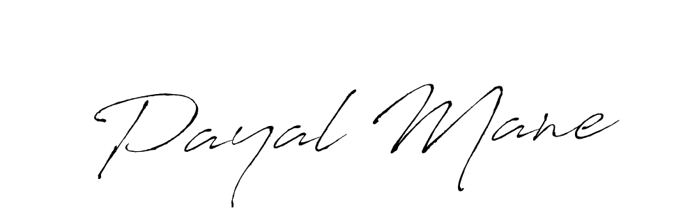 Payal Mane stylish signature style. Best Handwritten Sign (Antro_Vectra) for my name. Handwritten Signature Collection Ideas for my name Payal Mane. Payal Mane signature style 6 images and pictures png