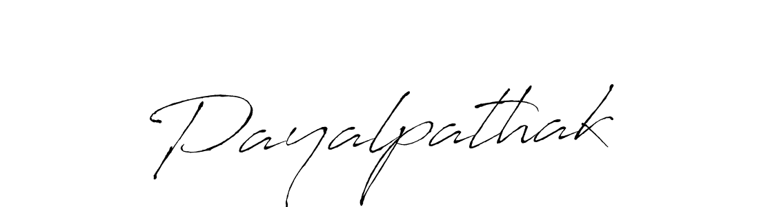 Make a beautiful signature design for name Payalpathak. With this signature (Antro_Vectra) style, you can create a handwritten signature for free. Payalpathak signature style 6 images and pictures png