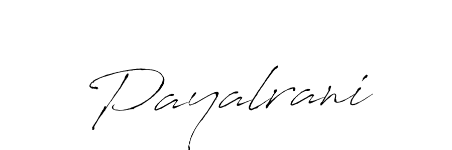 How to make Payalrani name signature. Use Antro_Vectra style for creating short signs online. This is the latest handwritten sign. Payalrani signature style 6 images and pictures png