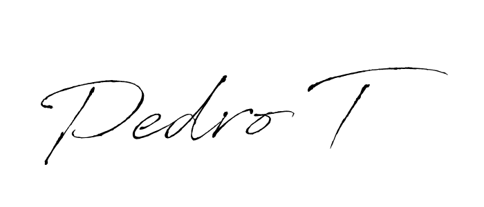 Also we have Pedro T name is the best signature style. Create professional handwritten signature collection using Antro_Vectra autograph style. Pedro T signature style 6 images and pictures png