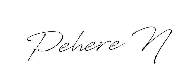 Create a beautiful signature design for name Pehere N. With this signature (Antro_Vectra) fonts, you can make a handwritten signature for free. Pehere N signature style 6 images and pictures png