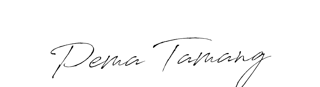 Use a signature maker to create a handwritten signature online. With this signature software, you can design (Antro_Vectra) your own signature for name Pema Tamang. Pema Tamang signature style 6 images and pictures png