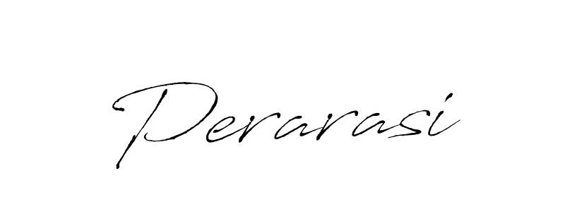 Also we have Perarasi name is the best signature style. Create professional handwritten signature collection using Antro_Vectra autograph style. Perarasi signature style 6 images and pictures png