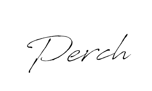 You should practise on your own different ways (Antro_Vectra) to write your name (Perch) in signature. don't let someone else do it for you. Perch signature style 6 images and pictures png