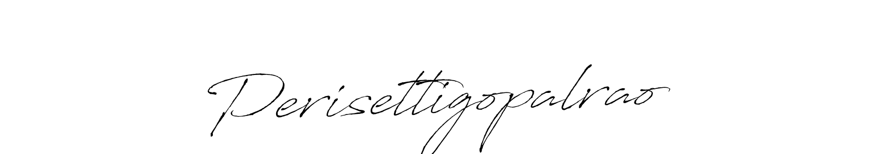 You should practise on your own different ways (Antro_Vectra) to write your name (Perisettigopalrao) in signature. don't let someone else do it for you. Perisettigopalrao signature style 6 images and pictures png