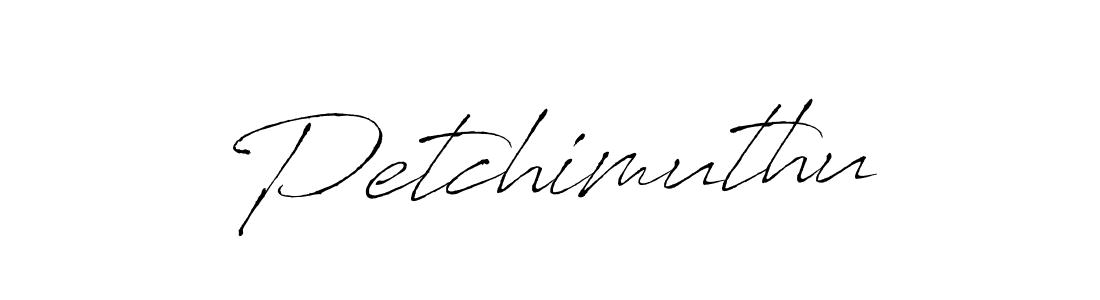 Also we have Petchimuthu name is the best signature style. Create professional handwritten signature collection using Antro_Vectra autograph style. Petchimuthu signature style 6 images and pictures png