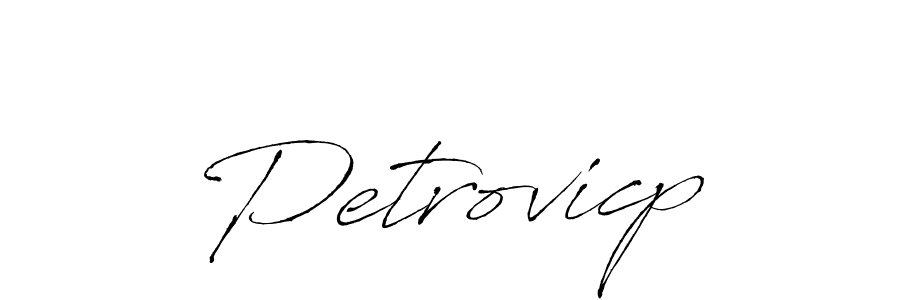 Petrovicp stylish signature style. Best Handwritten Sign (Antro_Vectra) for my name. Handwritten Signature Collection Ideas for my name Petrovicp. Petrovicp signature style 6 images and pictures png