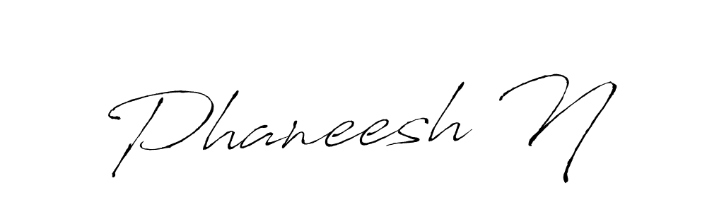 Make a beautiful signature design for name Phaneesh N. With this signature (Antro_Vectra) style, you can create a handwritten signature for free. Phaneesh N signature style 6 images and pictures png