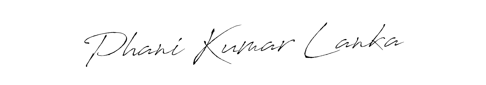 You should practise on your own different ways (Antro_Vectra) to write your name (Phani Kumar Lanka) in signature. don't let someone else do it for you. Phani Kumar Lanka signature style 6 images and pictures png