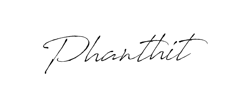 if you are searching for the best signature style for your name Phanthit. so please give up your signature search. here we have designed multiple signature styles  using Antro_Vectra. Phanthit signature style 6 images and pictures png