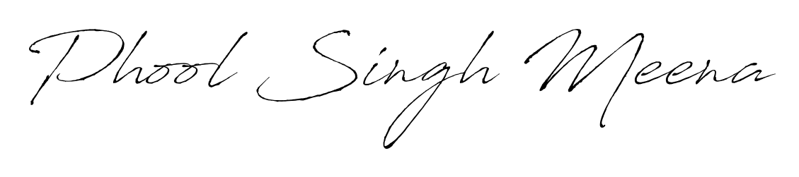Generate high-definition signature styles for Phool Singh Meena. The Antro_Vectra typeface ensures crisp legibility and sophisticated design. Phool Singh Meena signature style 6 images and pictures png