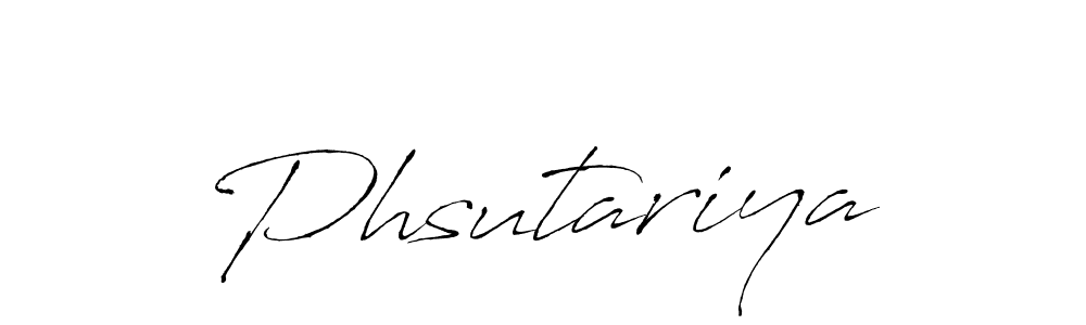 Also we have Phsutariya name is the best signature style. Create professional handwritten signature collection using Antro_Vectra autograph style. Phsutariya signature style 6 images and pictures png