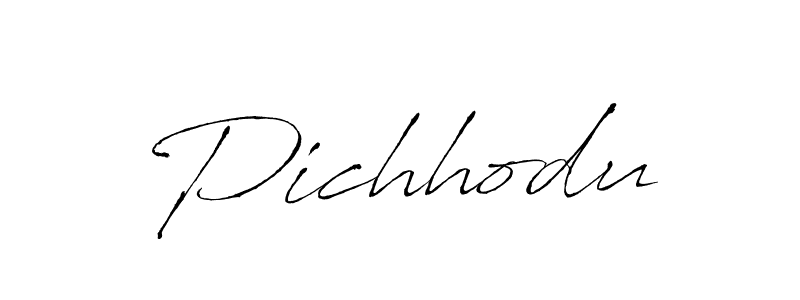 Make a beautiful signature design for name Pichhodu. With this signature (Antro_Vectra) style, you can create a handwritten signature for free. Pichhodu signature style 6 images and pictures png