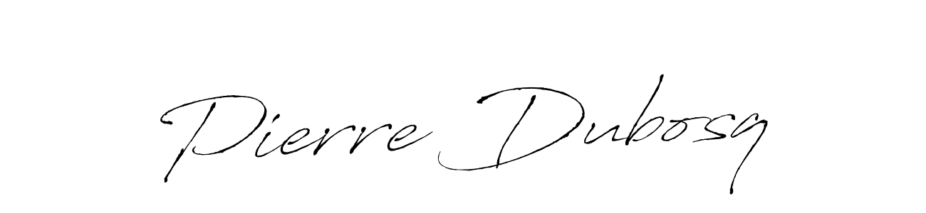 Best and Professional Signature Style for Pierre Dubosq. Antro_Vectra Best Signature Style Collection. Pierre Dubosq signature style 6 images and pictures png
