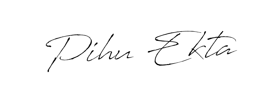 How to make Pihu Ekta name signature. Use Antro_Vectra style for creating short signs online. This is the latest handwritten sign. Pihu Ekta signature style 6 images and pictures png