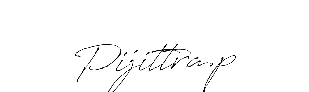 You should practise on your own different ways (Antro_Vectra) to write your name (Pijittra.p) in signature. don't let someone else do it for you. Pijittra.p signature style 6 images and pictures png