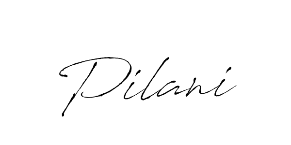Pilani stylish signature style. Best Handwritten Sign (Antro_Vectra) for my name. Handwritten Signature Collection Ideas for my name Pilani. Pilani signature style 6 images and pictures png