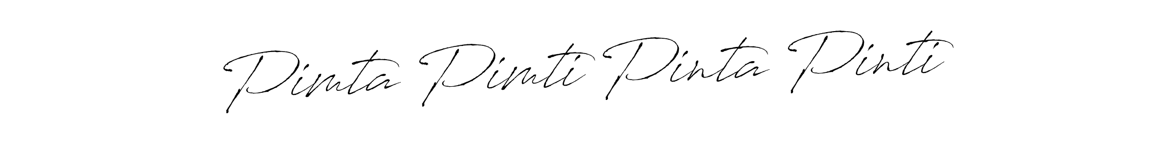 Also we have Pimta Pimti Pinta Pinti name is the best signature style. Create professional handwritten signature collection using Antro_Vectra autograph style. Pimta Pimti Pinta Pinti signature style 6 images and pictures png