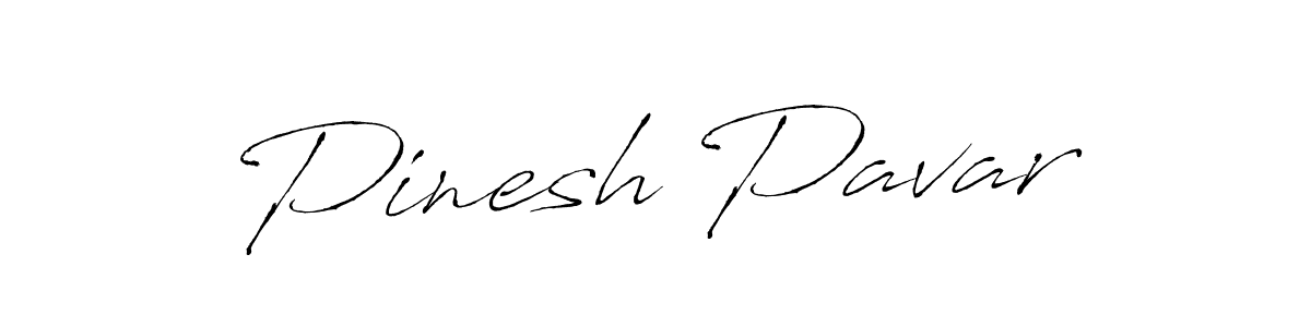 Make a beautiful signature design for name Pinesh Pavar. With this signature (Antro_Vectra) style, you can create a handwritten signature for free. Pinesh Pavar signature style 6 images and pictures png