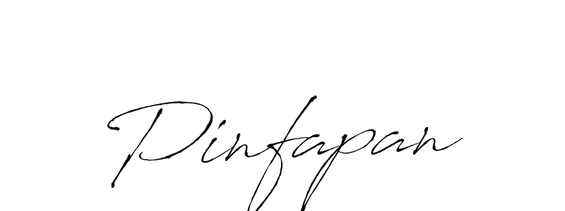 Make a beautiful signature design for name Pinfapan. With this signature (Antro_Vectra) style, you can create a handwritten signature for free. Pinfapan signature style 6 images and pictures png