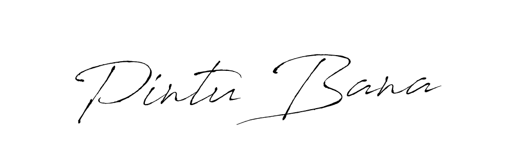 Also we have Pintu Bana name is the best signature style. Create professional handwritten signature collection using Antro_Vectra autograph style. Pintu Bana signature style 6 images and pictures png