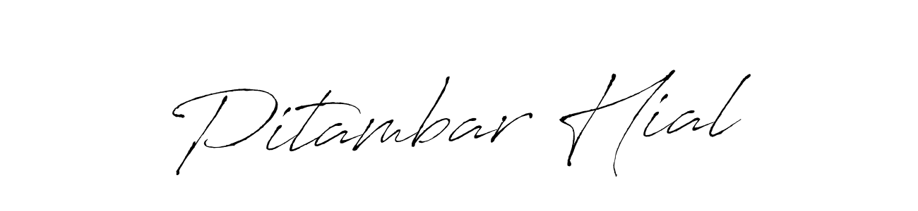 It looks lik you need a new signature style for name Pitambar Hial. Design unique handwritten (Antro_Vectra) signature with our free signature maker in just a few clicks. Pitambar Hial signature style 6 images and pictures png